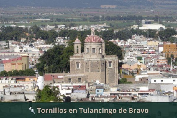 Tornillos en Tulancingo