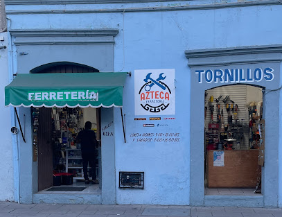 Ferretería Azteca en Oaxaca de Juárez